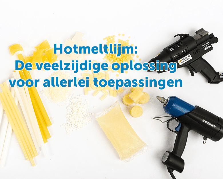Alles over Hotmelt door Certis Benelux